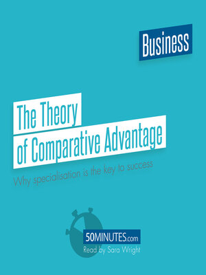 cover image of The Theory of Comparative Advantage
